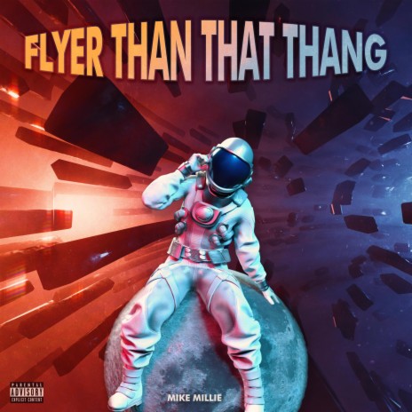 Flyer Than That Thang | Boomplay Music