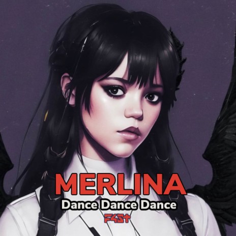 Dance Dance Dance Merlina (Remix) | Boomplay Music