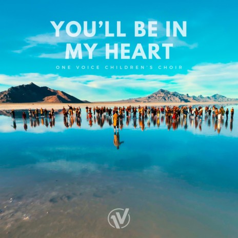 You'll Be In My Heart | Boomplay Music