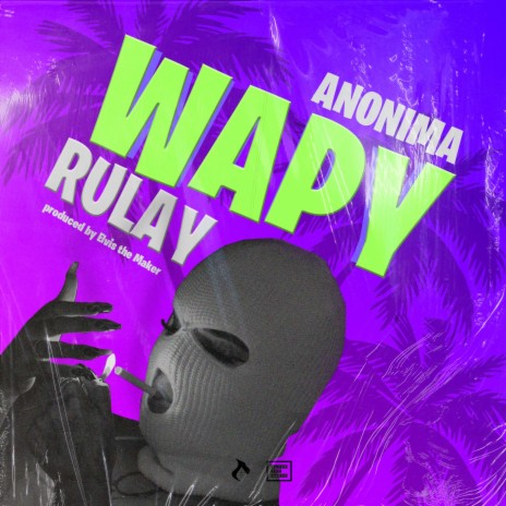Wapy Rulay | Boomplay Music