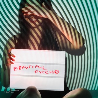 Beautiful Psycho lyrics | Boomplay Music
