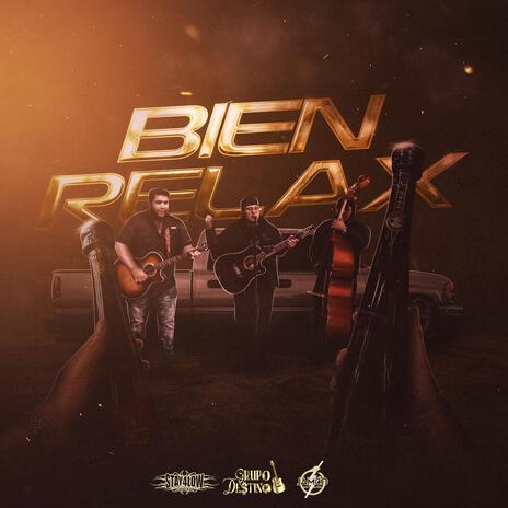 BIEN RELAX | Boomplay Music