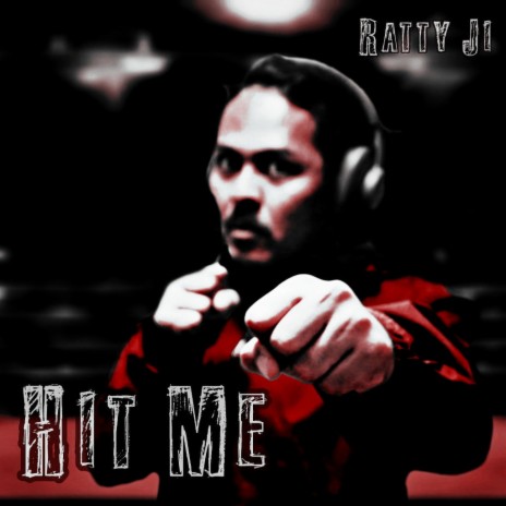 Hit Me | Boomplay Music