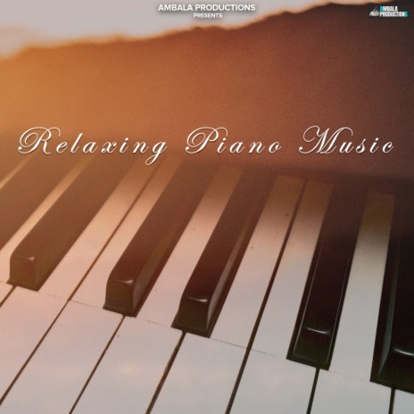 Coche vaso complejidad Ashish Kalyan - Relaxing Piano Music MP3 Download & Lyrics | Boomplay