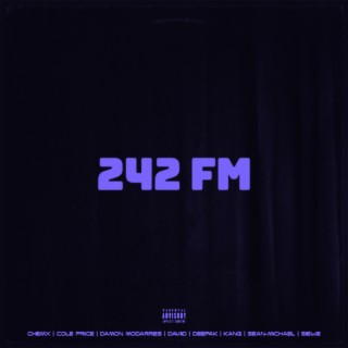 242 FM (Slowed)