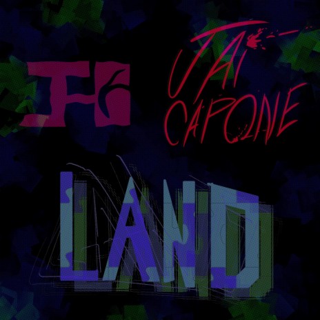Land (feat. Jai Capone) | Boomplay Music