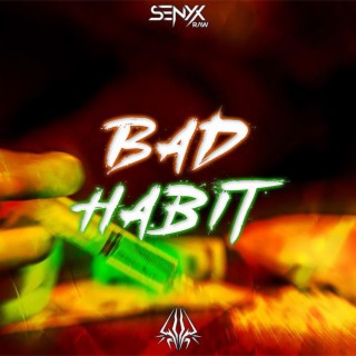 Bad Habit