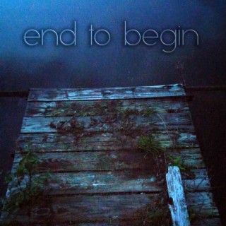 end to begin