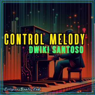 CONTROL MELODY