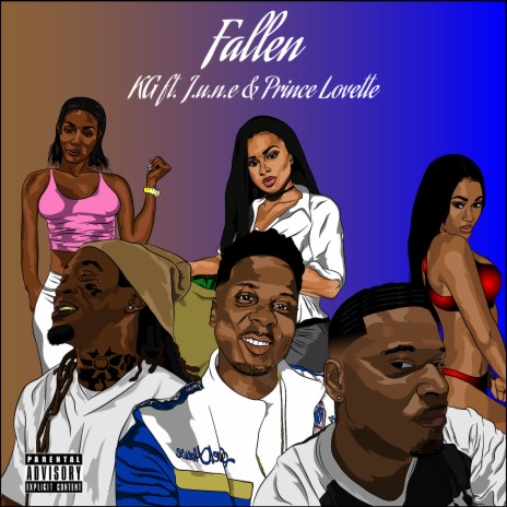 Fallen ft. J.u.n.e & Prince Lovette | Boomplay Music