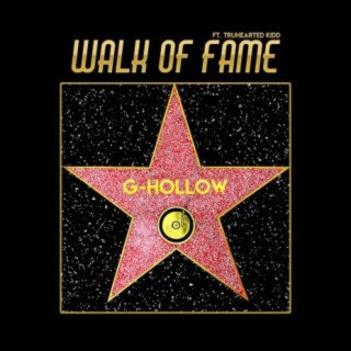 Walk of Fame (feat. Truhearted Kidd)