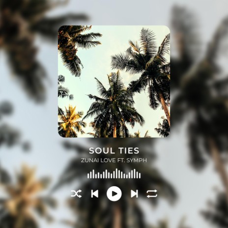 SOUL TIES ft. Jay Symph | Boomplay Music