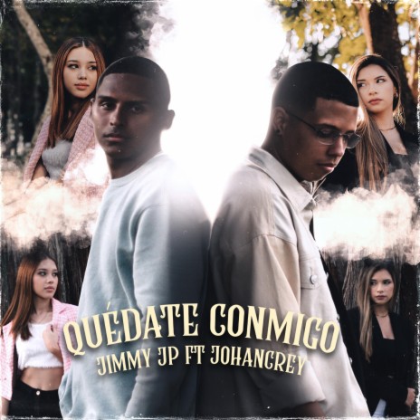 Quédate conmigo ft. Johancrey | Boomplay Music