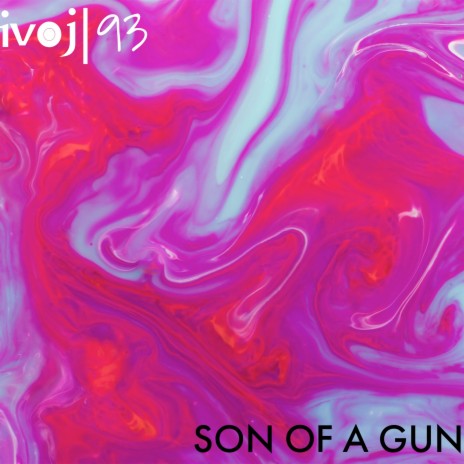 Son of a Gun | Boomplay Music