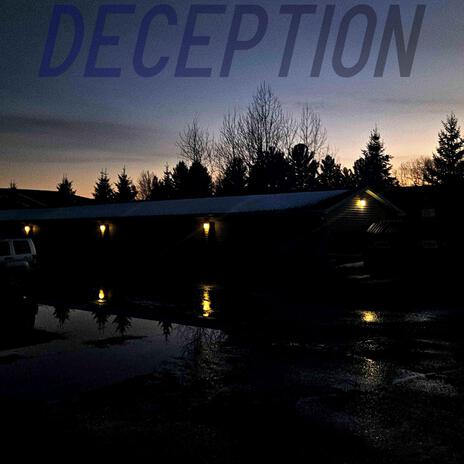 Deception | Boomplay Music