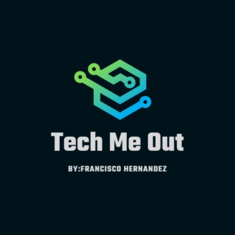 Tech Me Out | Boomplay Music