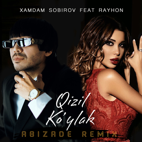 Qizil Ko'ylak [Abizade Remix] ft. Rayhon | Boomplay Music