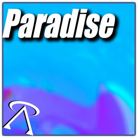 Paradise | Boomplay Music