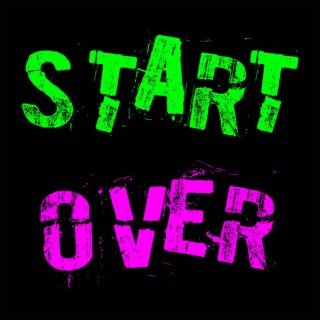 Start Over