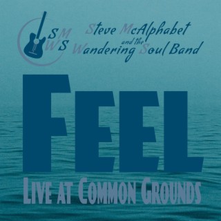 Feel (Live at Common Grounds)