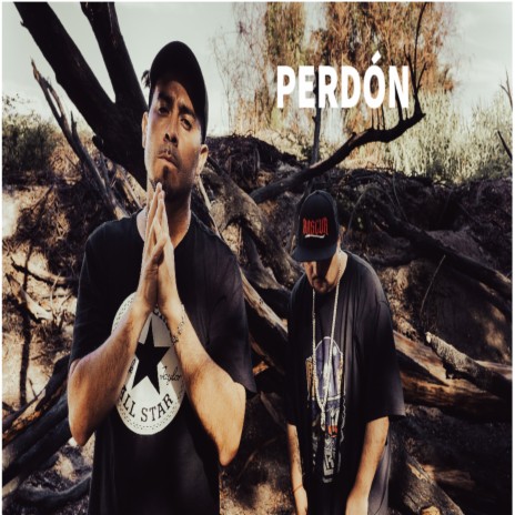 Perdón ft. Elescribas | Boomplay Music