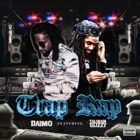 Trap Rap (feat. Taliban Glizzy) | Boomplay Music