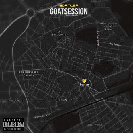 22 I GOATSESSION ft. GOATLER | Boomplay Music