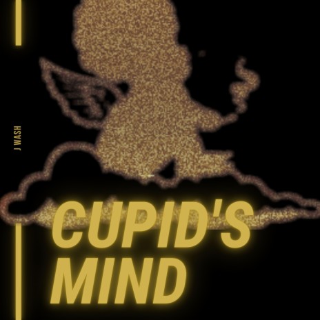 Cupid's Mind | Boomplay Music