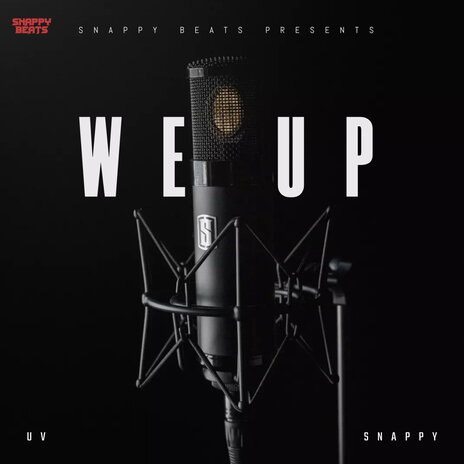 We Up ft. SNAPPY | Boomplay Music