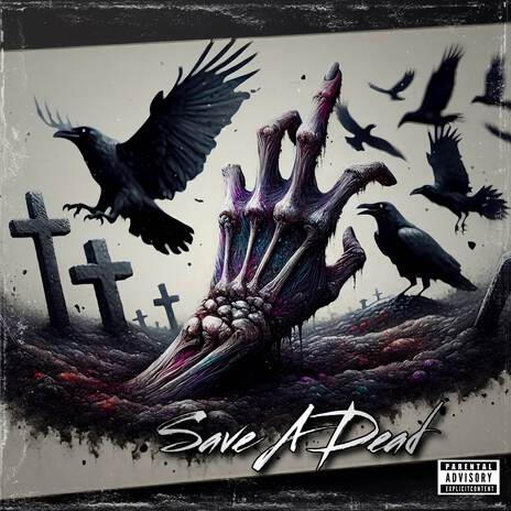 Save a Dead | Boomplay Music