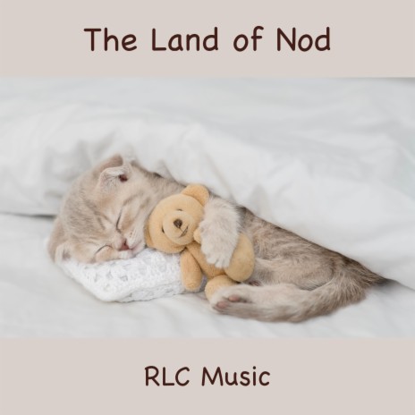 The Land of Nod | Boomplay Music