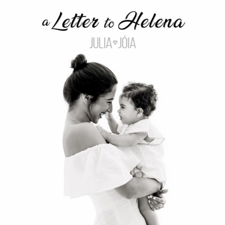 A Letter to Helena | Boomplay Music