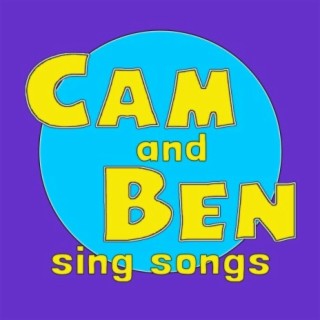Cam and Ben Sing Songs (Series 1)