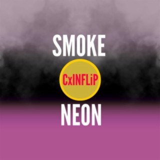 Smoke & Neon