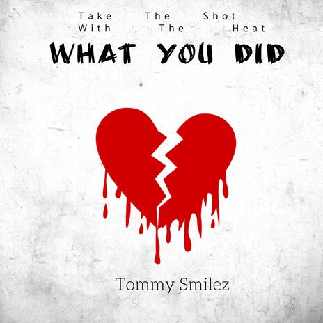 What You Did | Boomplay Music