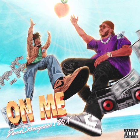 ON ME ft. Zel X | Boomplay Music