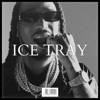 ICE TRAY