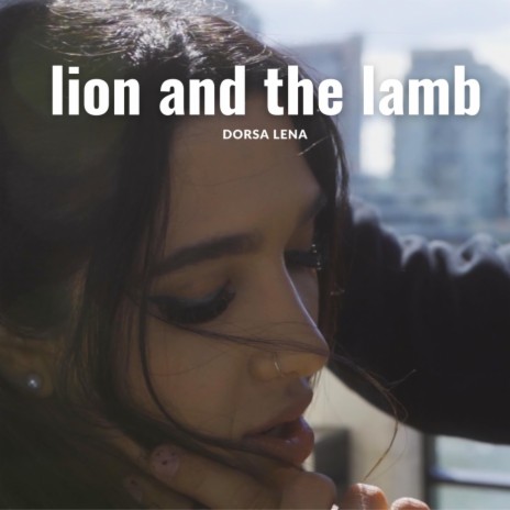 lion and the lamb | Boomplay Music