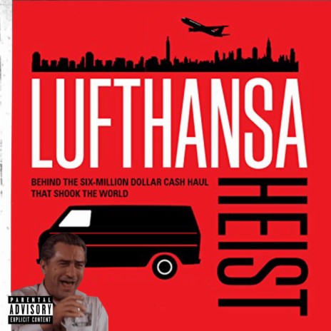 Lufthansa Heist | Boomplay Music