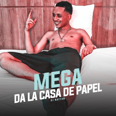 Mega da La Casa de Papel (feat. Mc Morena) | Boomplay Music