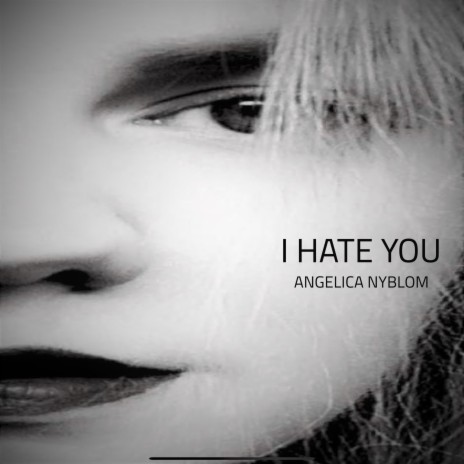 I Hate You | Boomplay Music