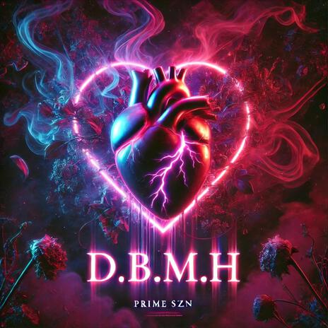 D.B.M.H | Boomplay Music