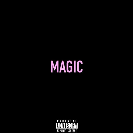 MAGIC | Boomplay Music