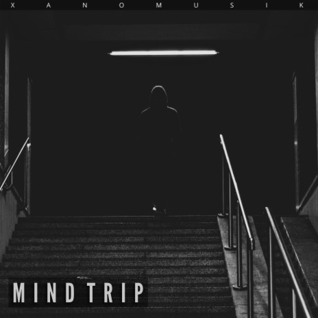 Mind Trip | Boomplay Music