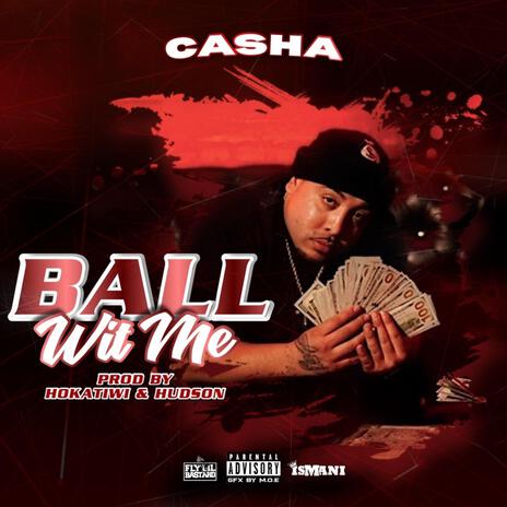 Ball Wit Me | Boomplay Music