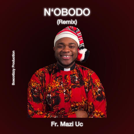 N'obodo (Nwaikuku) | Boomplay Music