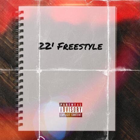 22' Freestyle | Boomplay Music