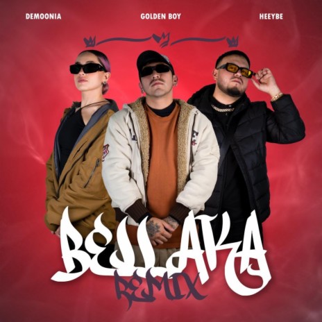 Bellaka (Heeybe Remix) ft. Demoonia & Heeybe | Boomplay Music