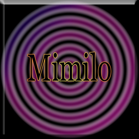 Mimilo | Boomplay Music