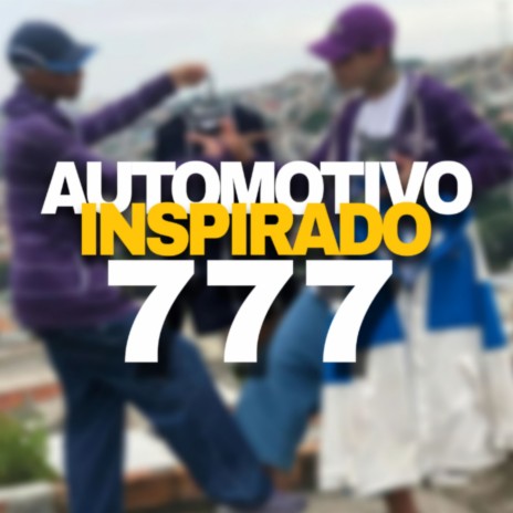 AUTOMOTIVO INSPIRADO 777 ft. Dj Ryann | Boomplay Music